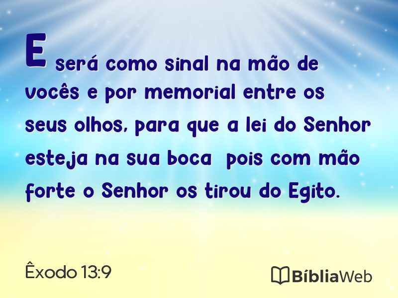 Êxodo 13:9 em imagem para compartilhar