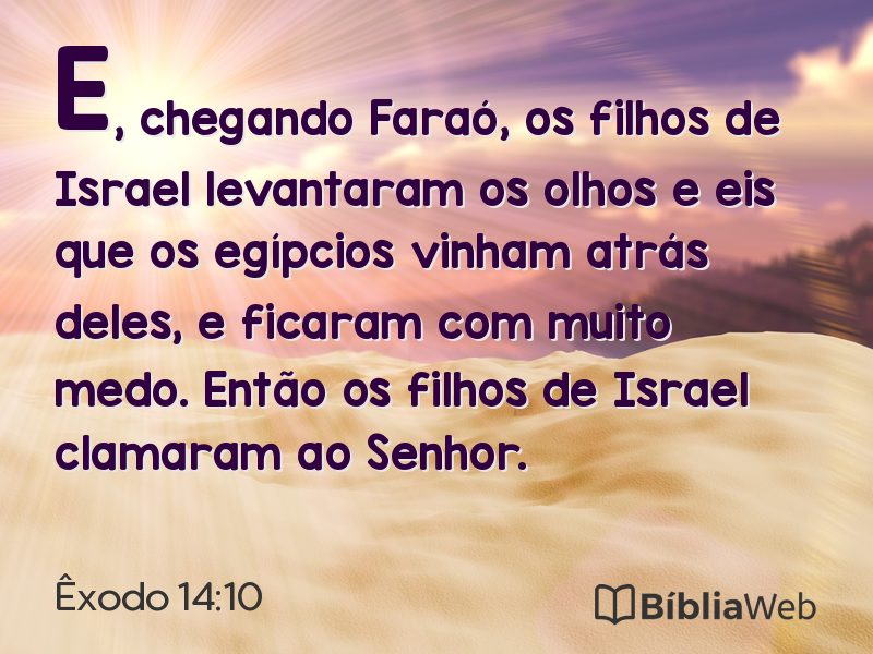 Êxodo 14:10 em imagem para compartilhar