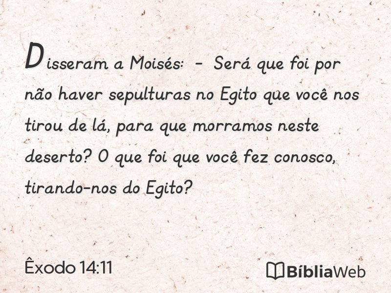 Êxodo 14:11 em imagem para compartilhar