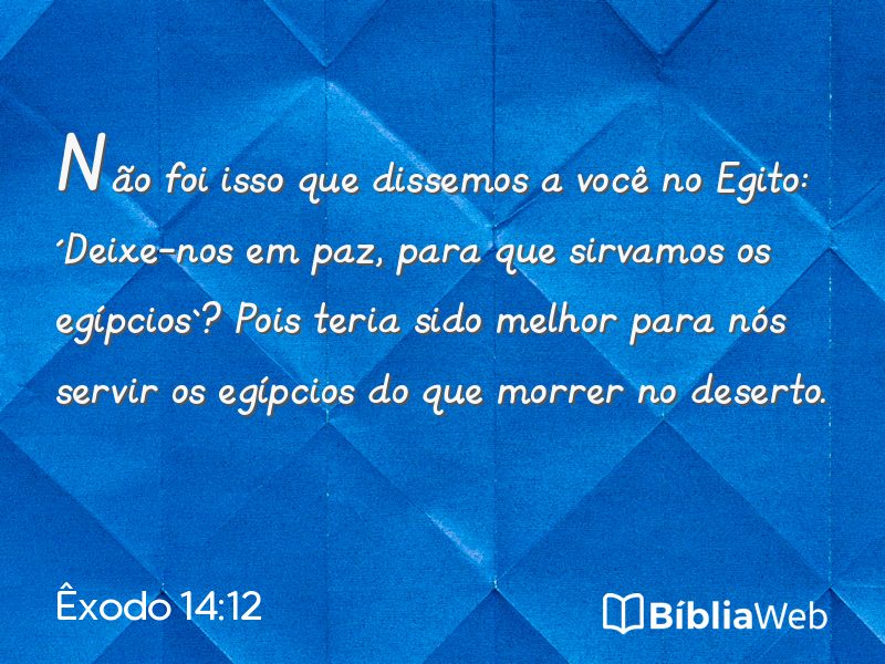 Êxodo 14:12 em imagem para compartilhar