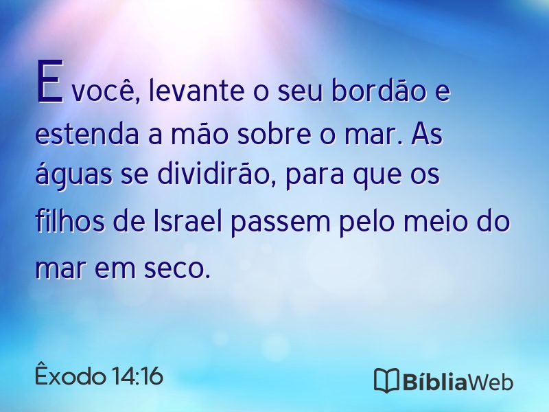 Êxodo 14:16 em imagem para compartilhar