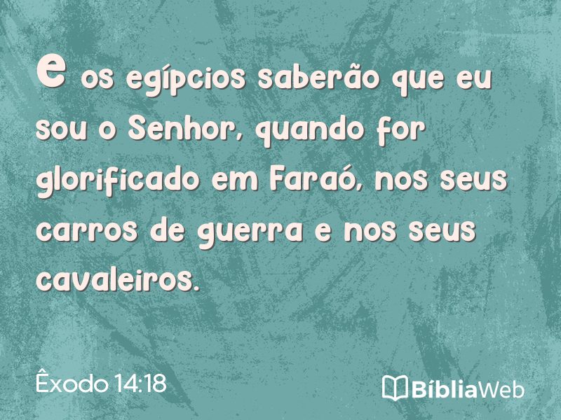 Êxodo 14:18 em imagem para compartilhar