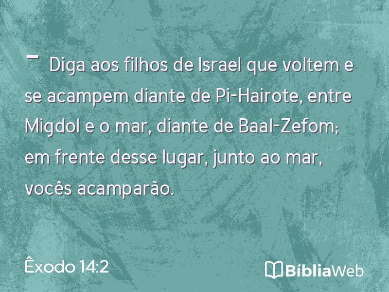 Êxodo 14:2 em imagem para compartilhar