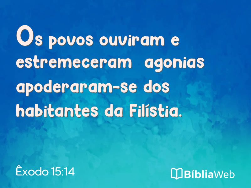 Êxodo 15:14 em imagem para compartilhar