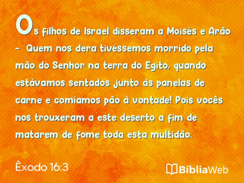 Êxodo 16:3 em imagem para compartilhar