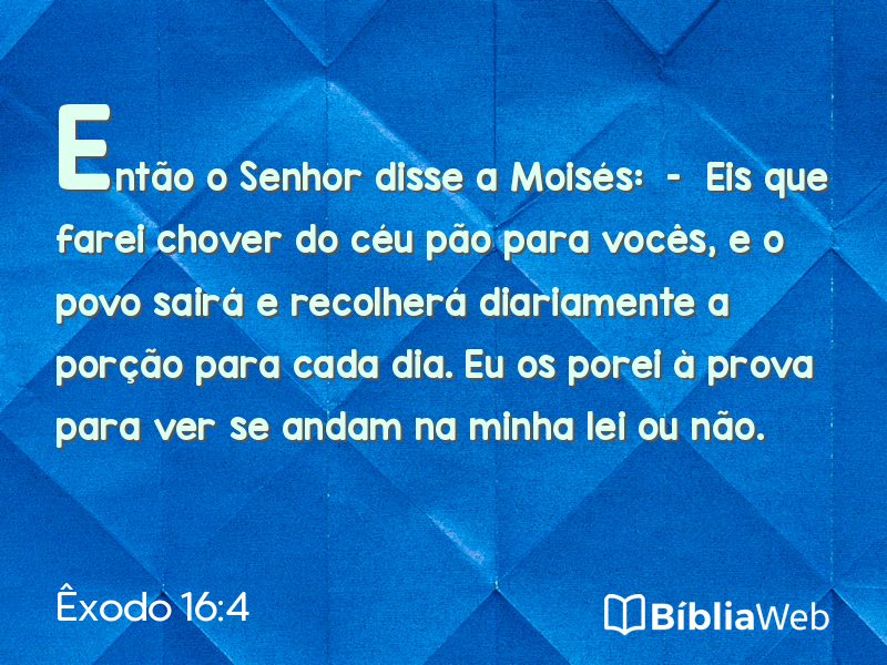 Êxodo 16:4 em imagem para compartilhar