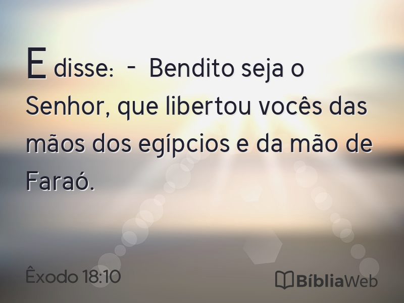 Êxodo 18:10 em imagem para compartilhar