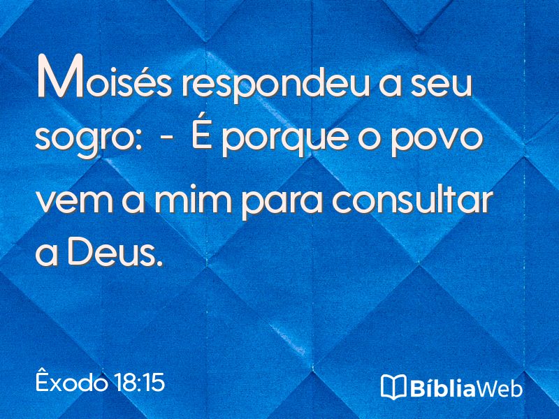 Êxodo 18:15 em imagem para compartilhar