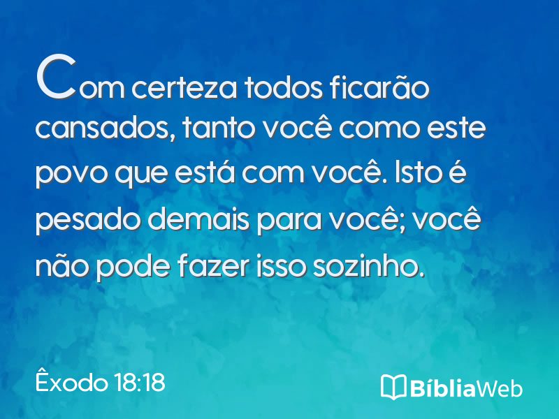 Êxodo 18:18 em imagem para compartilhar