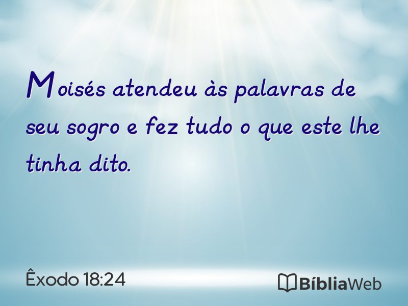 Êxodo 18:24 em imagem para compartilhar