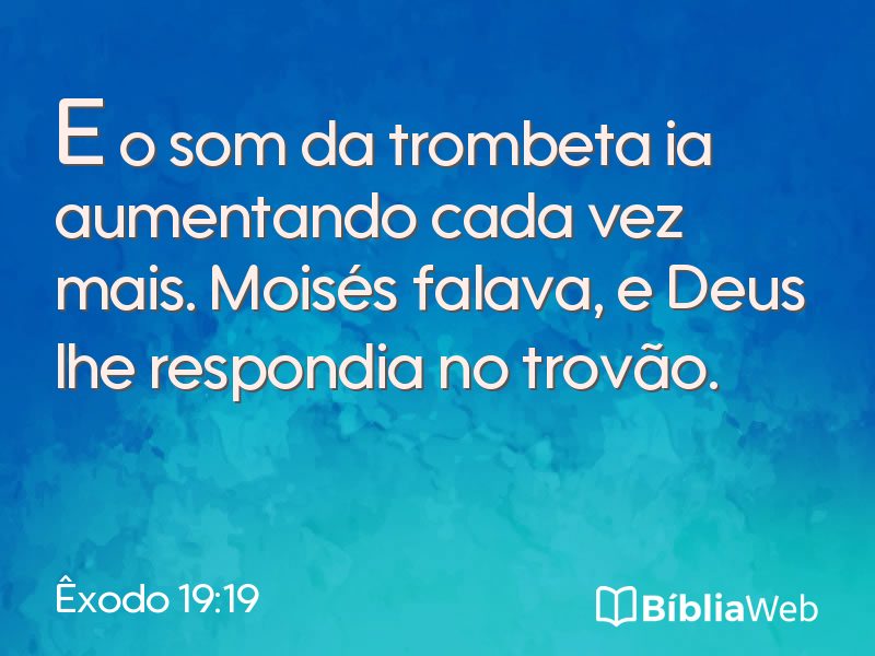 Êxodo 19:19 em imagem para compartilhar