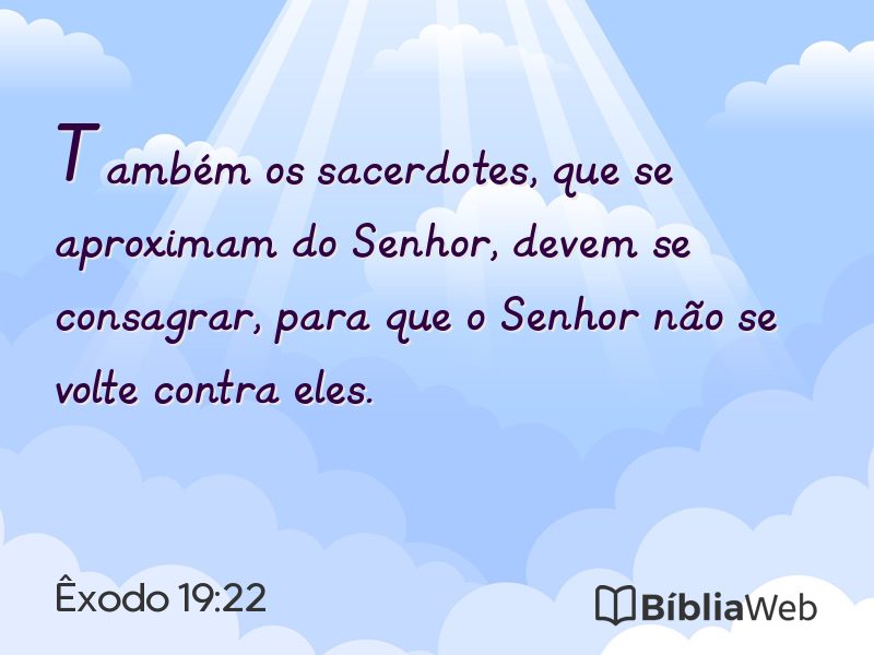 Êxodo 19:22 em imagem para compartilhar