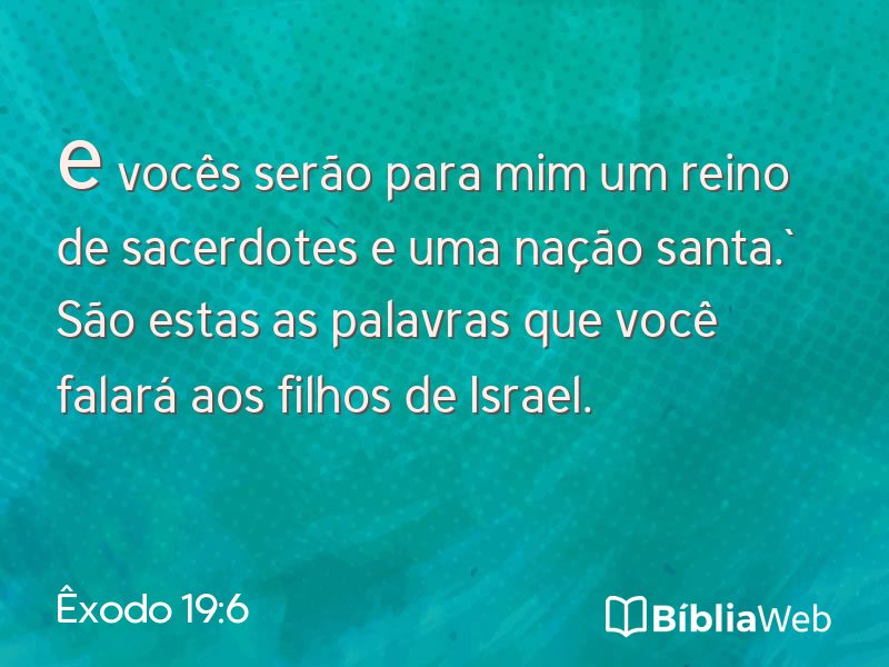 Êxodo 19:6 em imagem para compartilhar