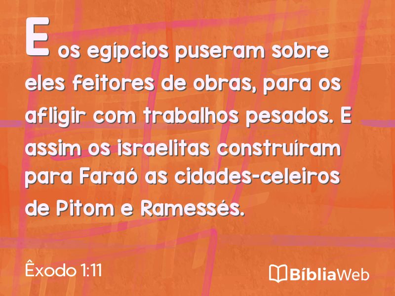 Êxodo 1:11 em imagem para compartilhar