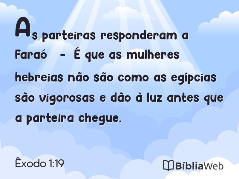 Êxodo 1:19 em imagem para compartilhar