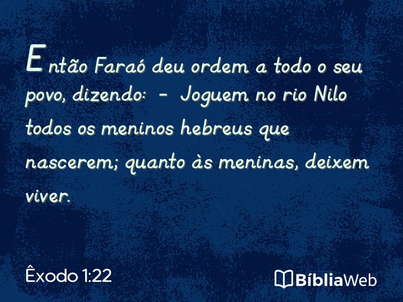 Êxodo 1:22 em imagem para compartilhar