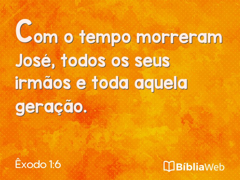Êxodo 1:6 em imagem para compartilhar
