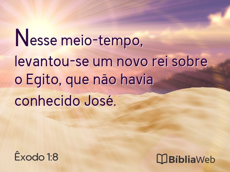 Êxodo 1:8 em imagem para compartilhar