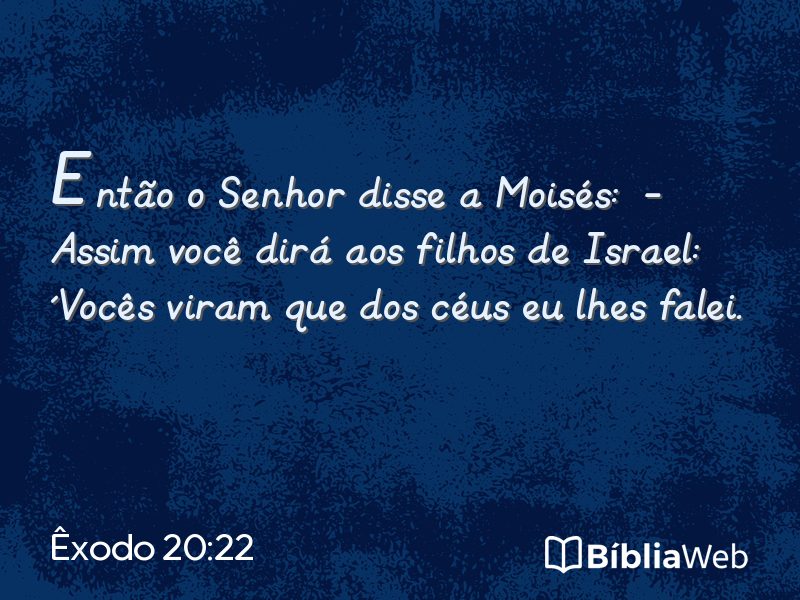 Êxodo 20:22 em imagem para compartilhar