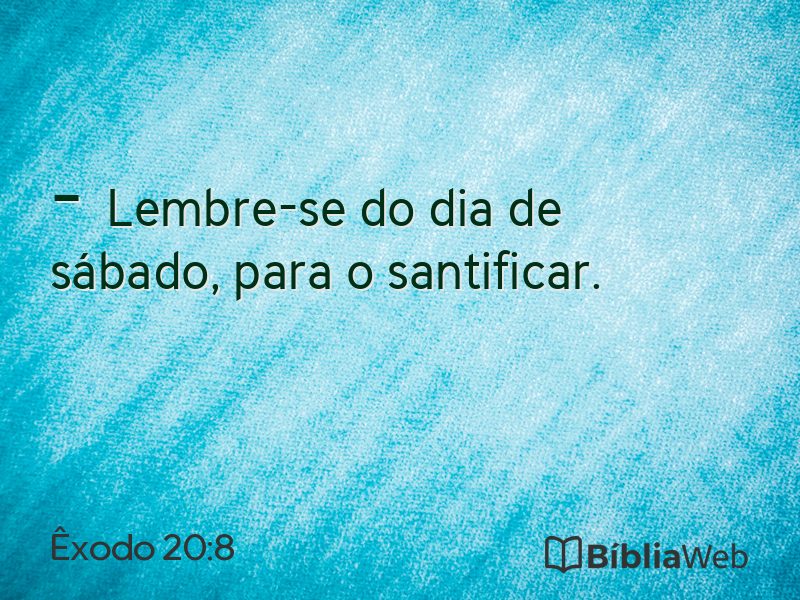 Êxodo 20:8 em imagem para compartilhar