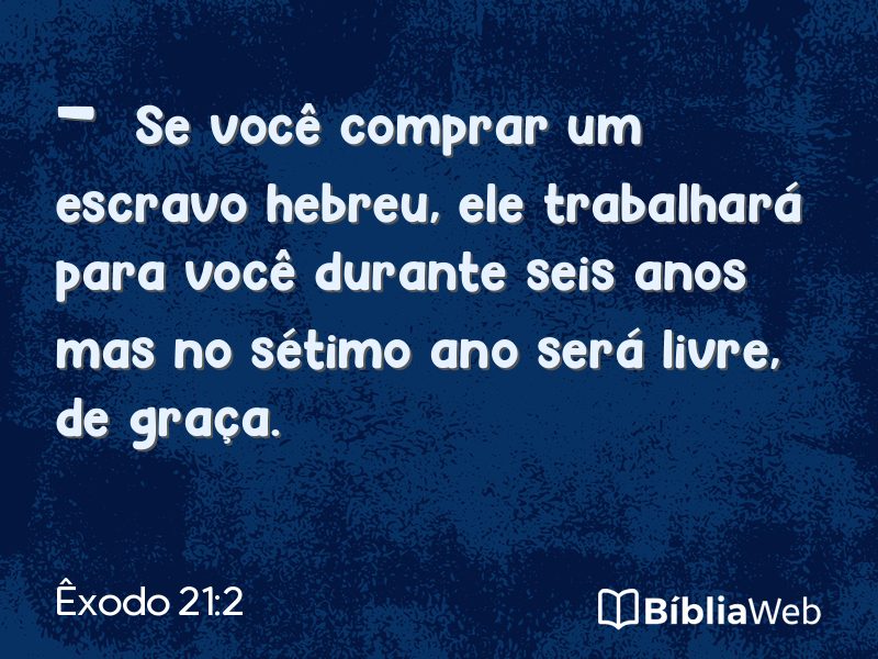 Êxodo 21:2 em imagem para compartilhar