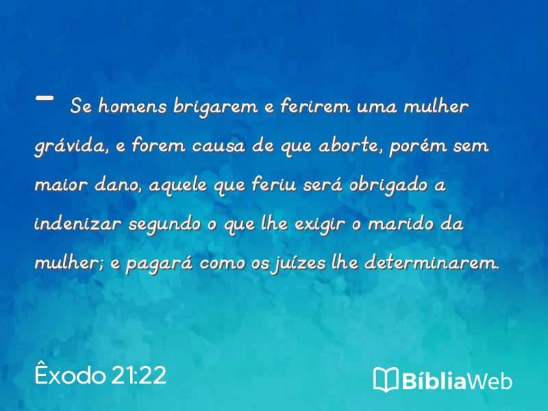 Êxodo 21:22 em imagem para compartilhar