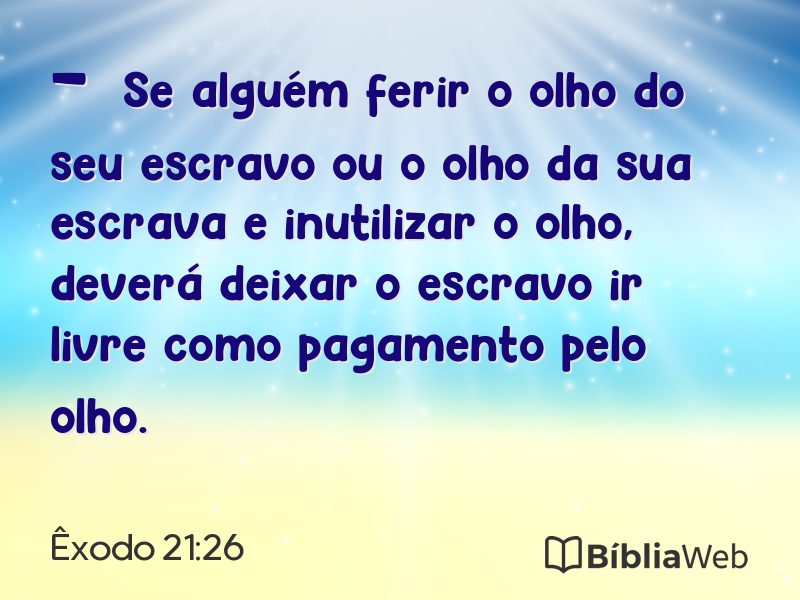 Êxodo 21:26 em imagem para compartilhar