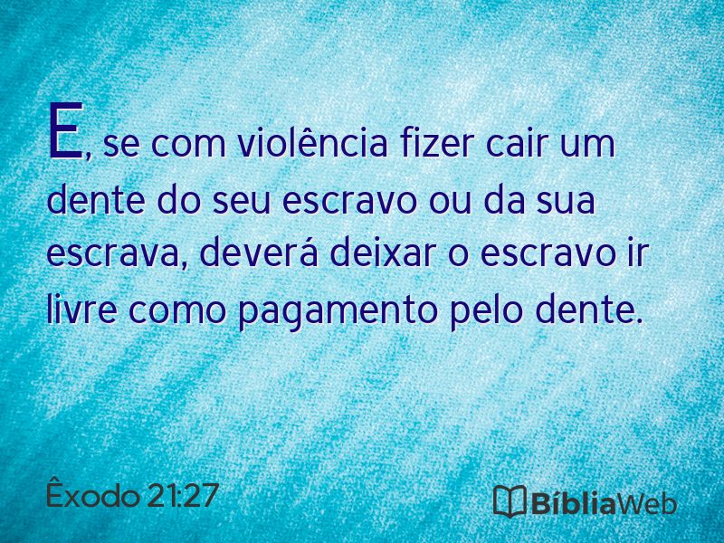 Êxodo 21:27 em imagem para compartilhar