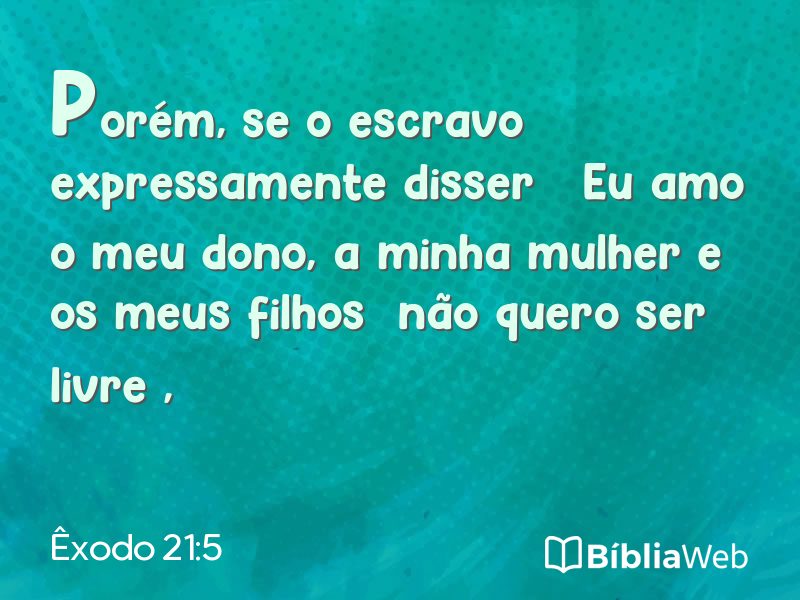 Êxodo 21:5 em imagem para compartilhar