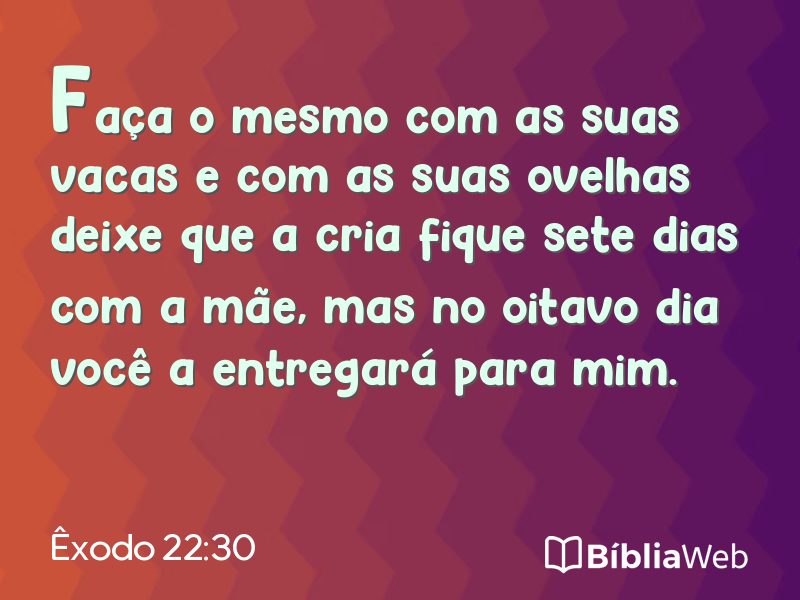 Êxodo 22:30 em imagem para compartilhar