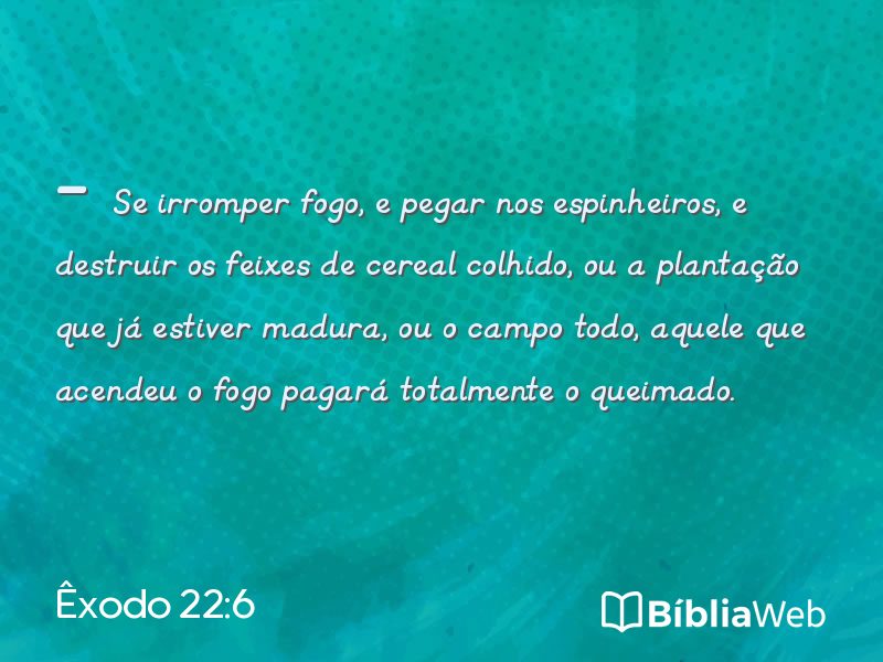 Êxodo 22:6 em imagem para compartilhar