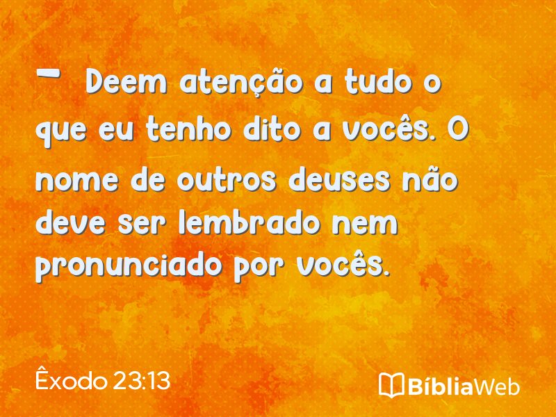 Êxodo 23:13 em imagem para compartilhar