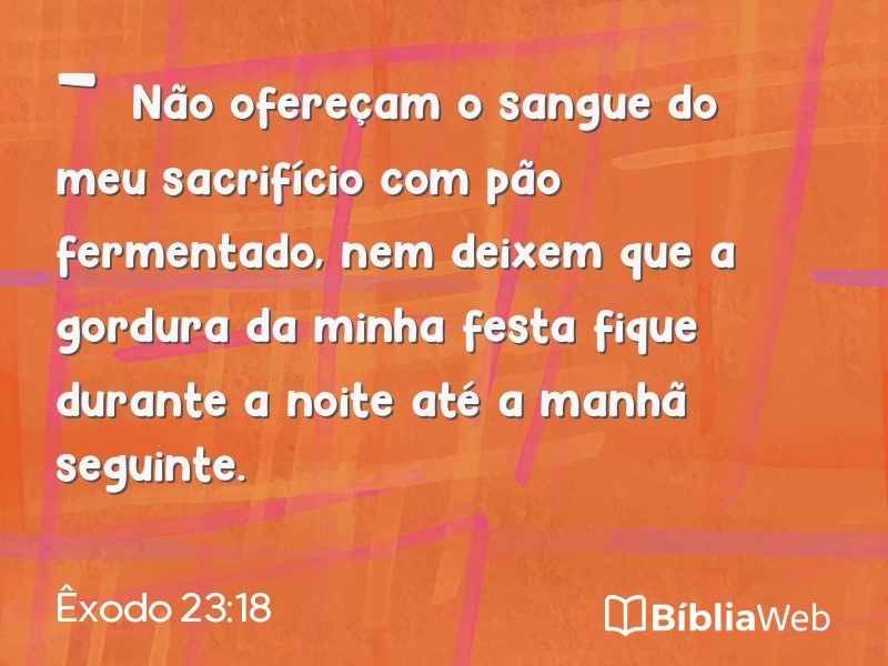 Êxodo 23:18 em imagem para compartilhar