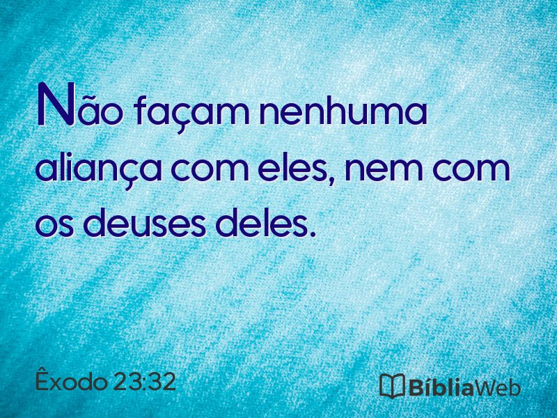 Êxodo 23:32 em imagem para compartilhar
