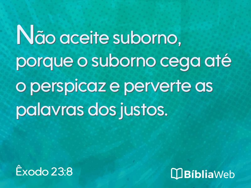 Êxodo 23:8 em imagem para compartilhar