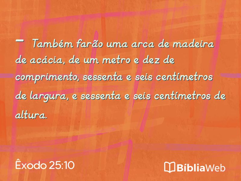 Êxodo 25:10 em imagem para compartilhar