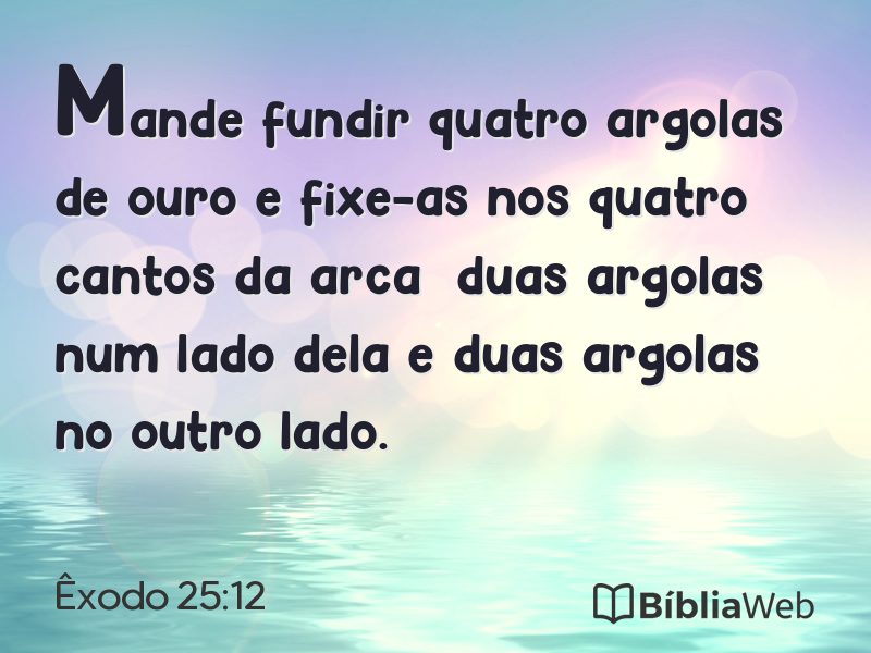 Êxodo 25:12 em imagem para compartilhar