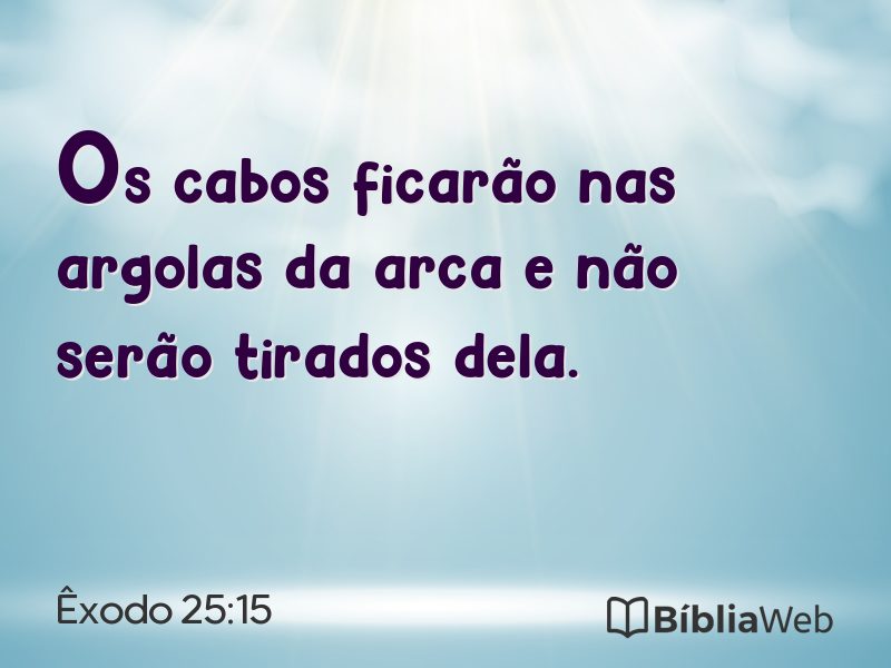 Êxodo 25:15 em imagem para compartilhar