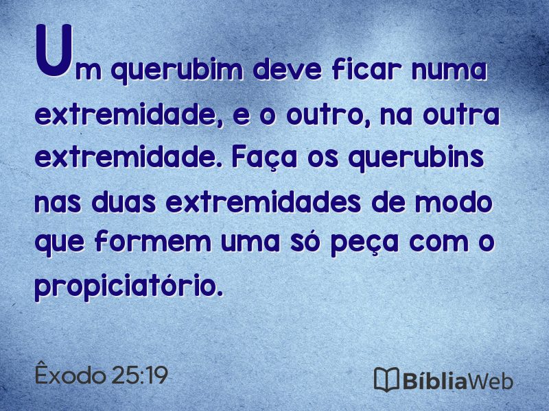 Êxodo 25:19 em imagem para compartilhar
