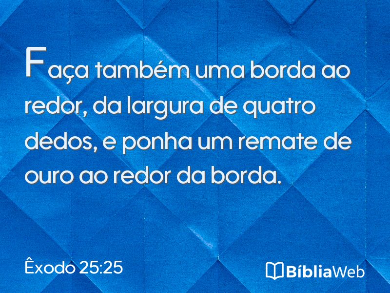 Êxodo 25:25 em imagem para compartilhar