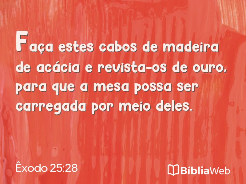 Êxodo 25:28 em imagem para compartilhar
