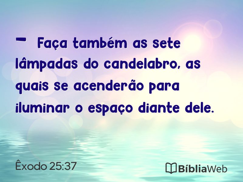 Êxodo 25:37 em imagem para compartilhar