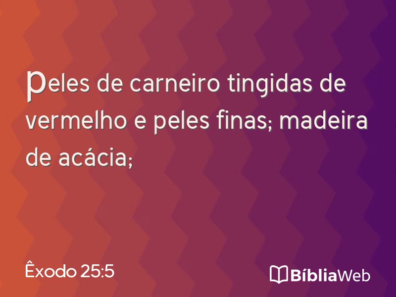 Êxodo 25:5 em imagem para compartilhar