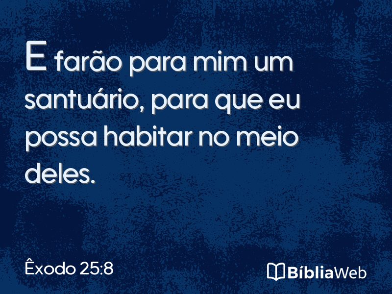 Êxodo 25:8 em imagem para compartilhar