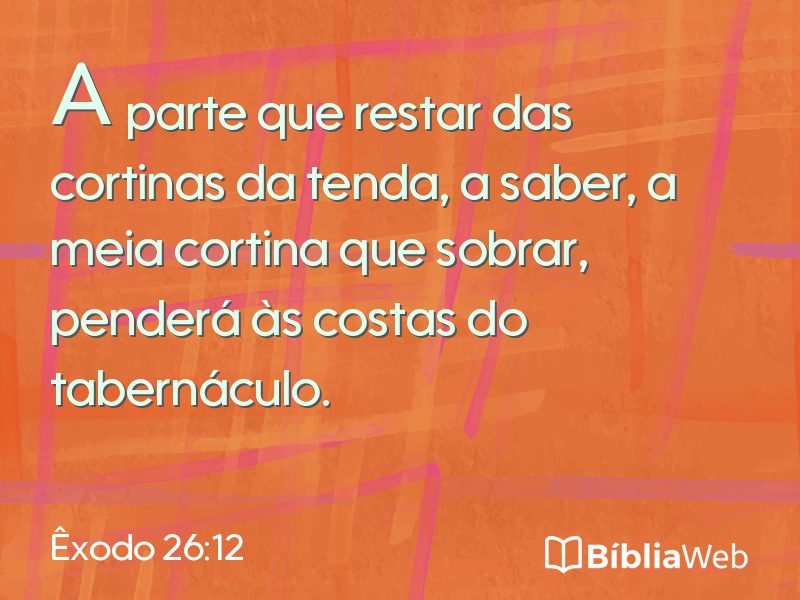 Êxodo 26:12 em imagem para compartilhar