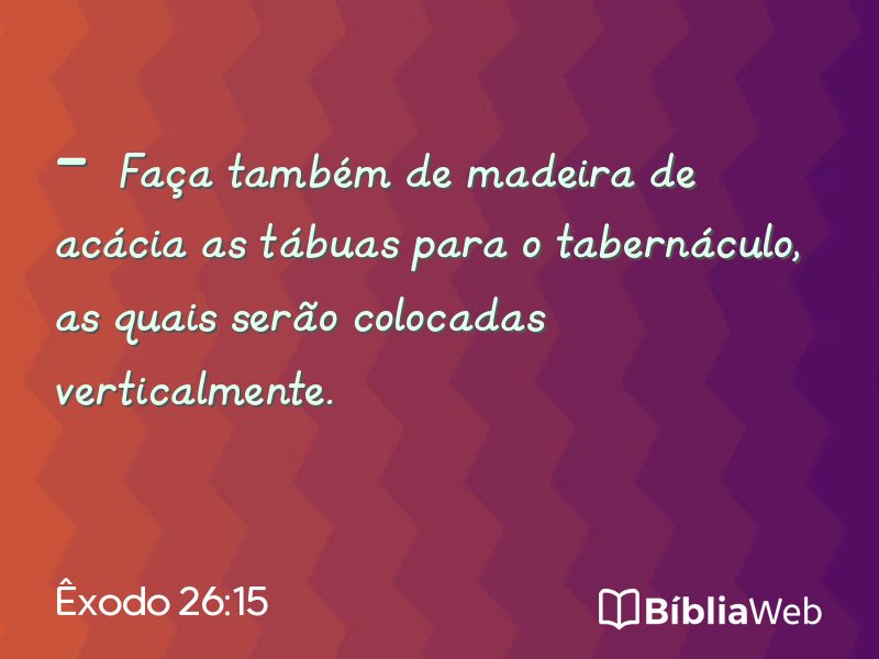 Êxodo 26:15 em imagem para compartilhar