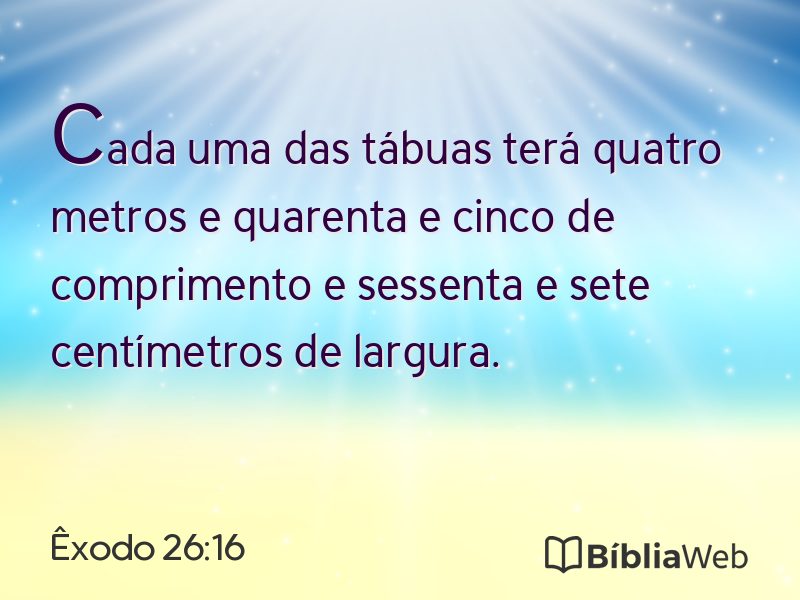 Êxodo 26:16 em imagem para compartilhar