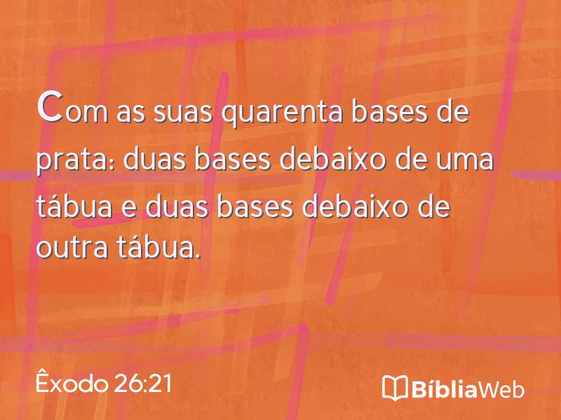 Êxodo 26:21 em imagem para compartilhar