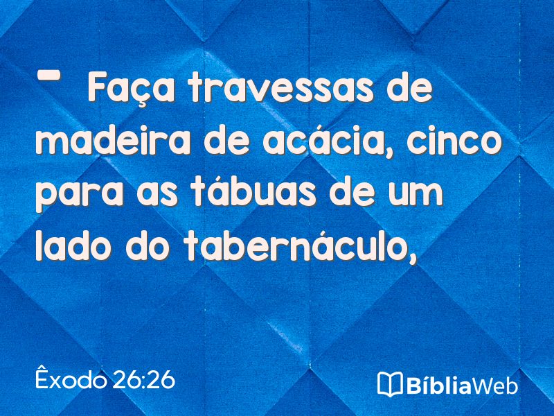 Êxodo 26:26 em imagem para compartilhar
