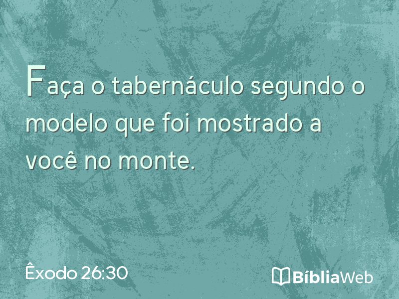 Êxodo 26:30 em imagem para compartilhar
